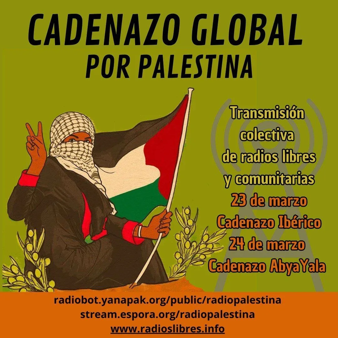 🇵🇸 Cadenazo Radiofónico Global por Palestina