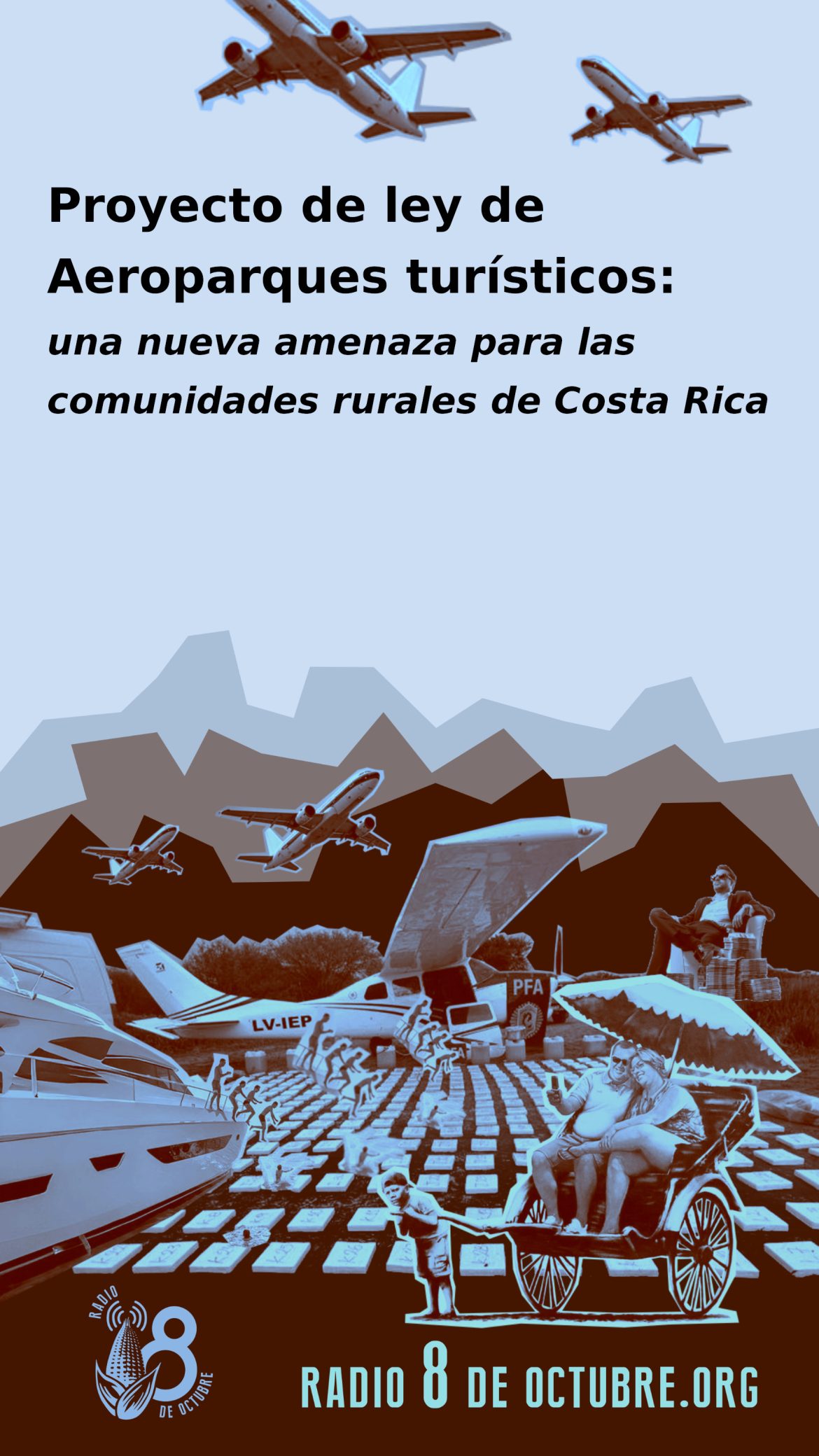 COSTA RICA. Proyecto de ley de Aeroparques turísticos: una nueva amenaza para las comunidades rurales